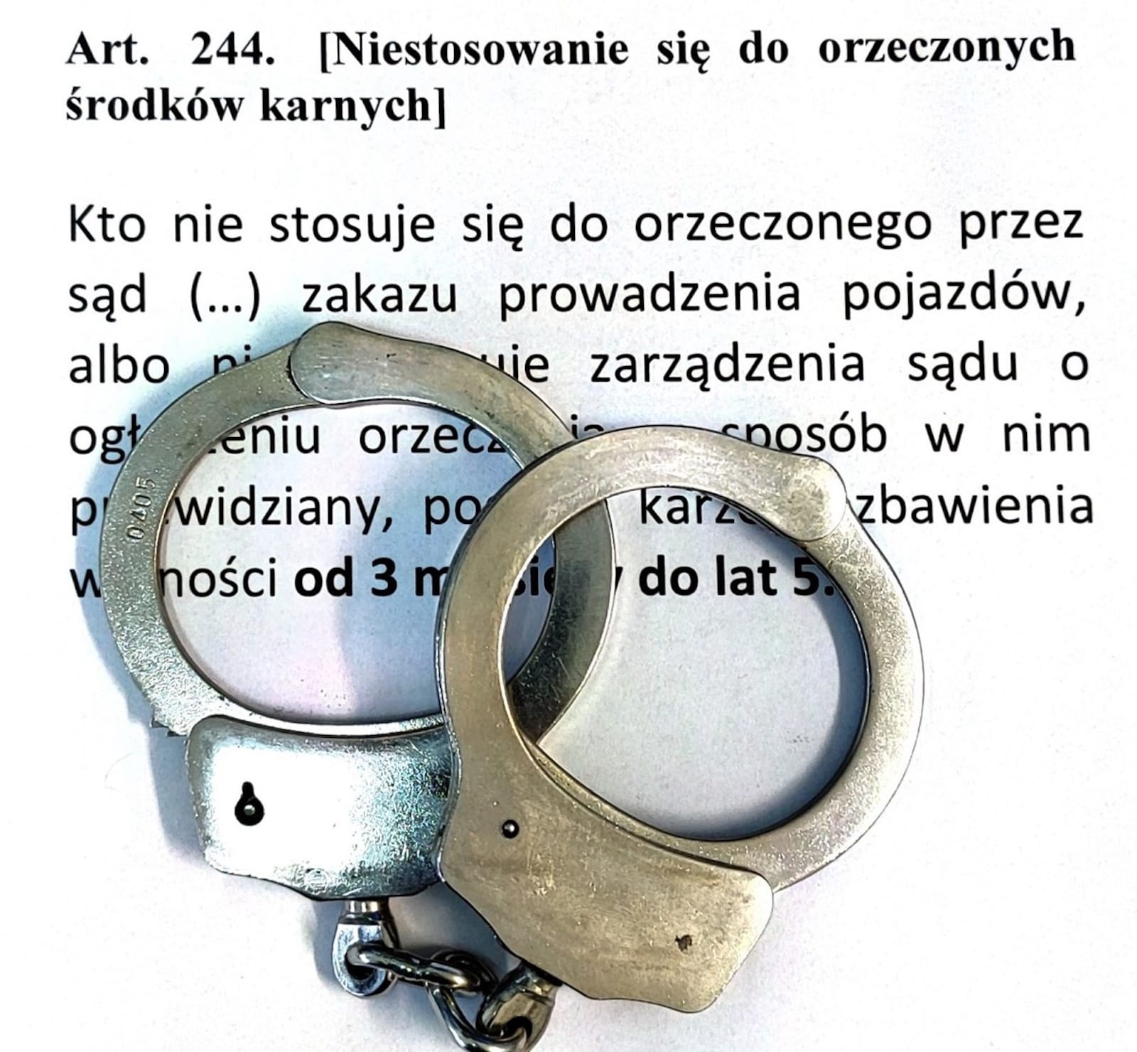 art 244 kk kajdanki łamanie zakazu sądowego